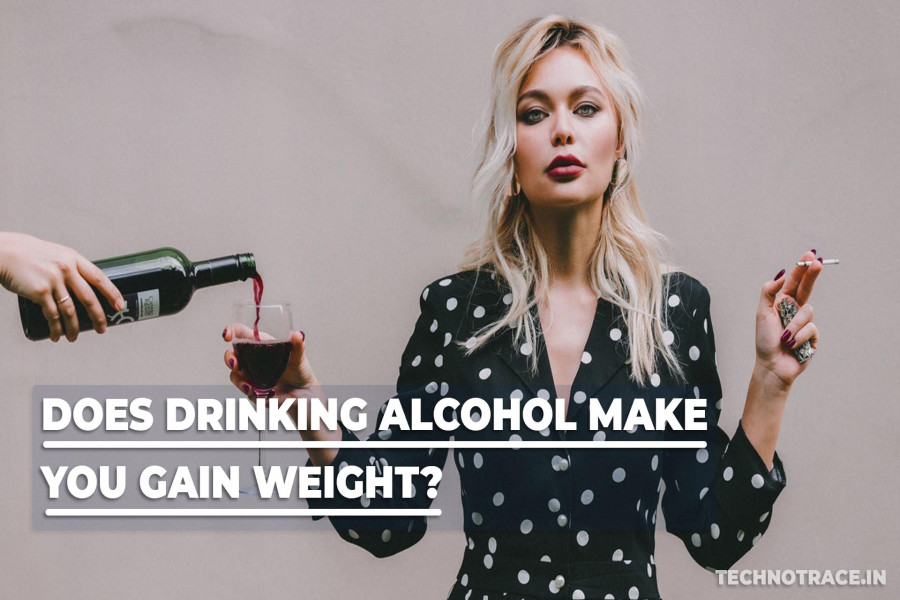 Does Drinking Alcohol Make You Gain Weight? Let's Find Out Some